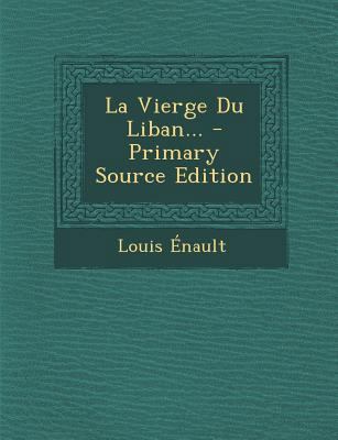 La Vierge Du Liban... [French] 1293119156 Book Cover