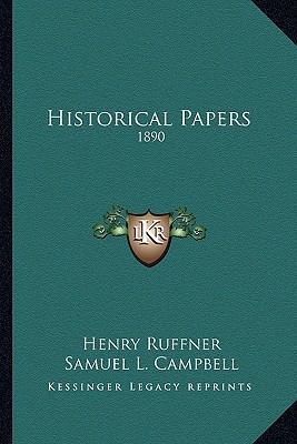 Historical Papers: 1890 1163609633 Book Cover