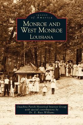 Monroe and West Monroe, Louisiana 1531609708 Book Cover