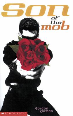 Son of the Mob 0439967554 Book Cover