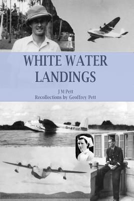 White Water Landings: A view of the Imperial Ai... 1364398583 Book Cover