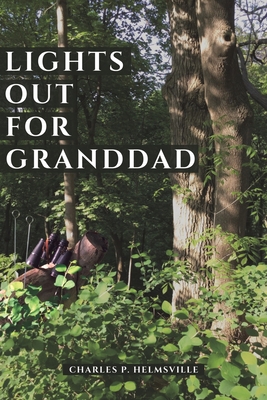 Lights Out for Granddad 1398412279 Book Cover