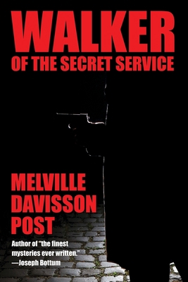 Walker of the Secret Service 1479458139 Book Cover
