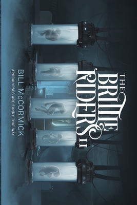 The Brittle Riders: Book Two 1952880041 Book Cover