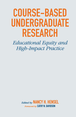 Course-Based Undergraduate Research: Educationa... 1620367793 Book Cover