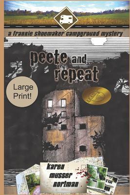 Peete and Repeat [Large Print] 1090615922 Book Cover