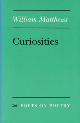 Curiosities 0472093886 Book Cover