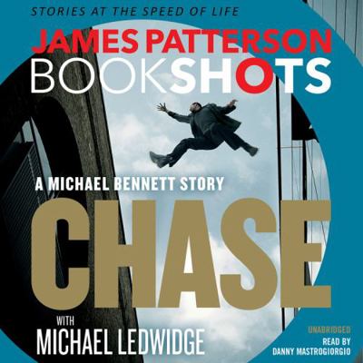 Chase: A Michael Bennett Story 1478967676 Book Cover