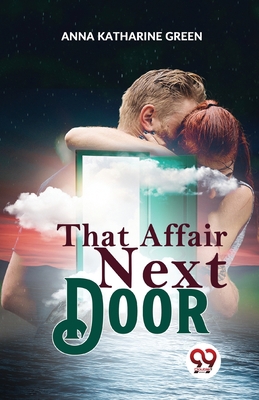 That Affair Next Door 9358710535 Book Cover