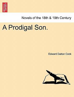 A Prodigal Son. 1241182965 Book Cover