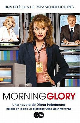 Morning Glory [Spanish] 8483652145 Book Cover