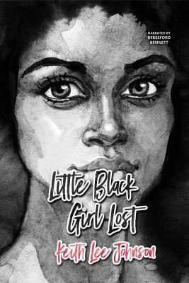 Little Black Girl Lost 1428114726 Book Cover