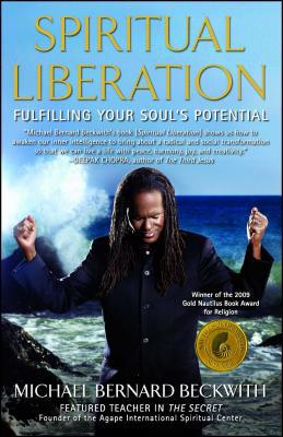 Spiritual Liberation: Fulfilling Your Soul's Po... 1582702055 Book Cover