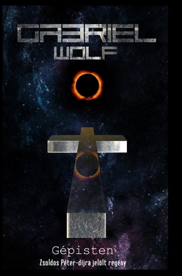 Gépisten: eredeti verzió [Hungarian] B0BQMDQGCJ Book Cover