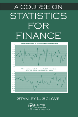 A Course on Statistics for Finance 0367576600 Book Cover