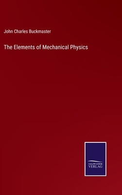 The Elements of Mechanical Physics 3752585293 Book Cover