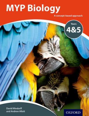 MYP Biology: A Concept Based Approach 0198369956 Book Cover