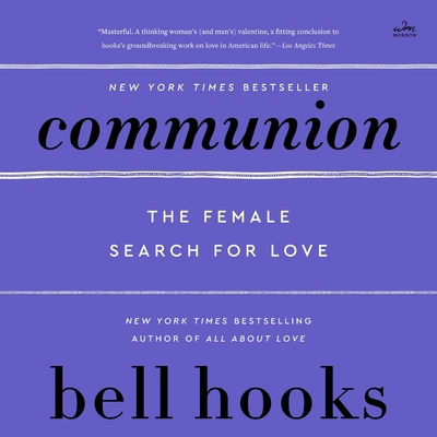 Communion: The Female Search for Love B0FRD3LXTJ Book Cover