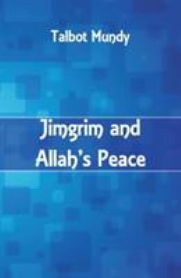 Jimgrim and Allah's Peace 9386686953 Book Cover