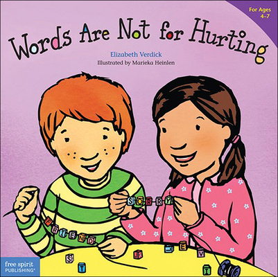 Words Are Not for Hurting 0606316612 Book Cover