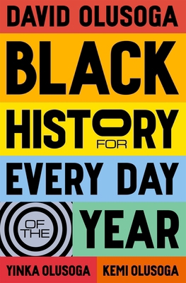 Macmillan Black History for Every Day of the Year. 1529066204 Book Cover