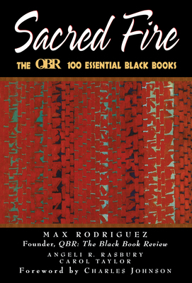 Sacred Fire: The Qbr 100 Essential Black Books 1620458446 Book Cover