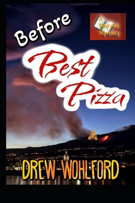 Before Best Pizza B0BMT2NY9X Book Cover