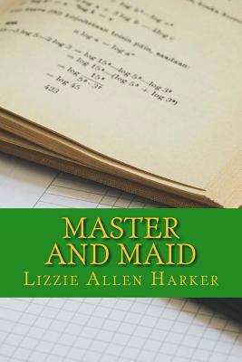 Master and Maid 1545359296 Book Cover