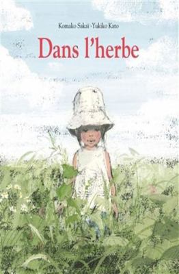 DANS L'HERBE - TOUT CARTON [French] 2211301274 Book Cover
