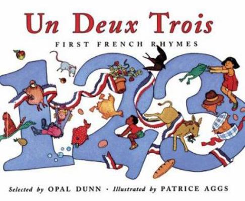 UN Deux Trois (French Edition) 071120974X Book Cover