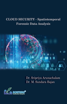 CLOUD SECURITY - Spatiotemporal Forensic Data A... 938786278X Book Cover
