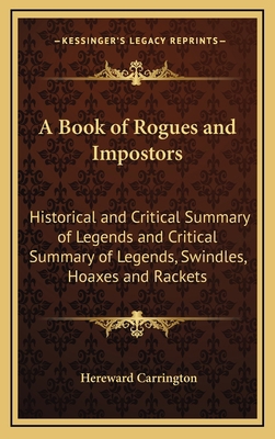 A Book of Rogues and Impostors: Historical and ... 1168671051 Book Cover