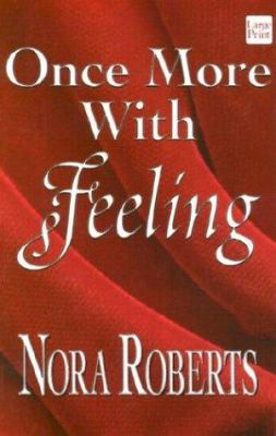 Once More with Feeling [Large Print] 1587242214 Book Cover