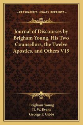 Journal of Discourses by Brigham Young, His Two... 1162960922 Book Cover