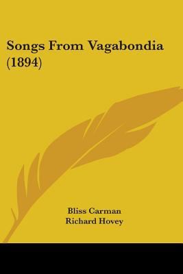 Songs From Vagabondia (1894) 1437027520 Book Cover