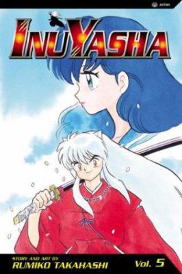 Inuyasha, Vol. 5 1591160529 Book Cover