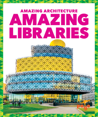 Amazing Libraries 1636907350 Book Cover