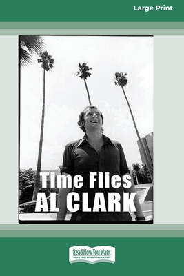 Time Flies [Large Print 16pt] [Large Print] 0369392647 Book Cover
