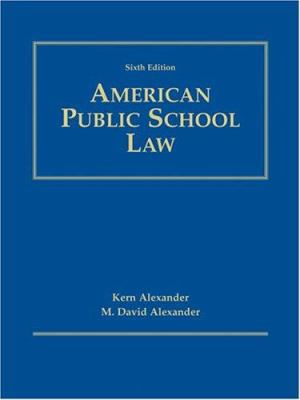 American Public School Law 0534274242 Book Cover