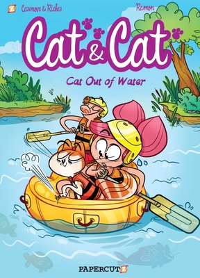 Cat and Cat #2: Cat Out of Water 1545804788 Book Cover