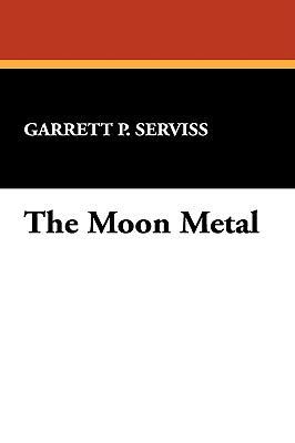 The Moon Metal 1434453073 Book Cover
