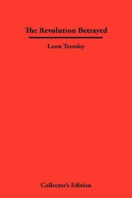 The Revolution Betrayed 1934568244 Book Cover