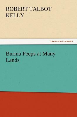 Burma Peeps at Many Lands 3847214349 Book Cover