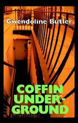 Coffin Underground 0312310714 Book Cover