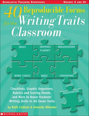 40 Reproducible Forms for the Writing Traits Cl... 0439556848 Book Cover