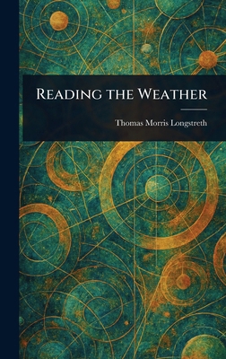 Reading the Weather 1023366169 Book Cover