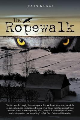 The Ropewalk 1462052738 Book Cover