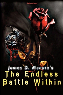 The Endless Battle Within 1953905846 Book Cover