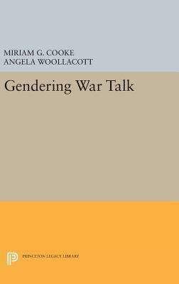 Gendering War Talk 0691633371 Book Cover