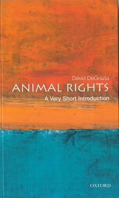 Animal Rights: A Very Short Introduction B01A8US4A4 Book Cover